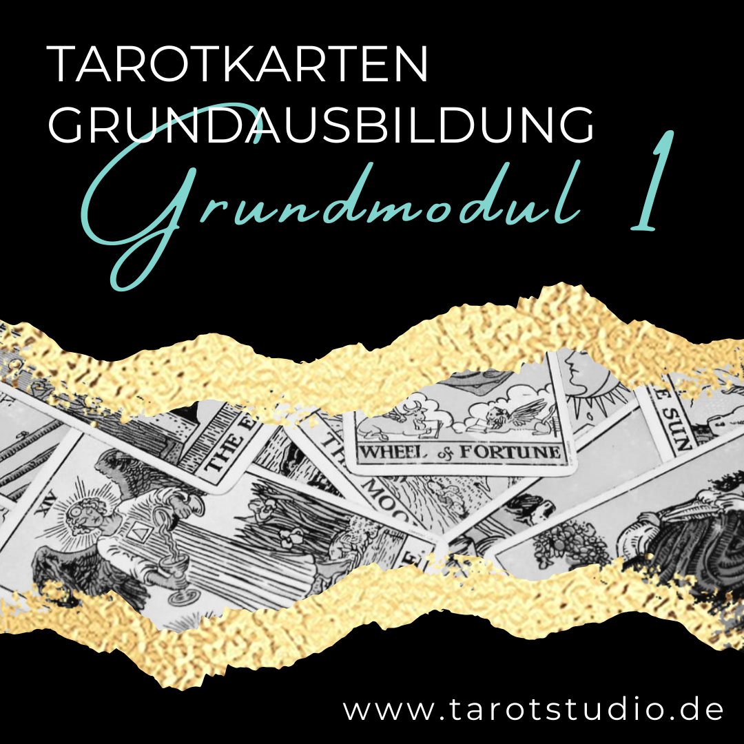 Tarot Grundausbildung – Grundmodul I